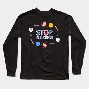 Stop Bullying Long Sleeve T-Shirt